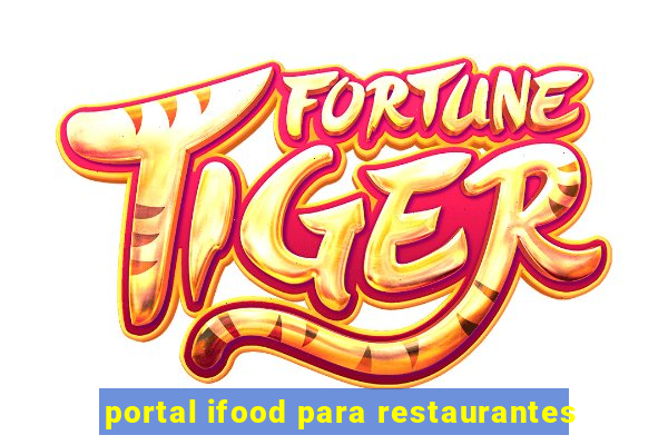 portal ifood para restaurantes